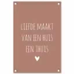 Quotes - Liefde maakt van een huis een thuis - Spreuken tuinposter los doek klein -3d
