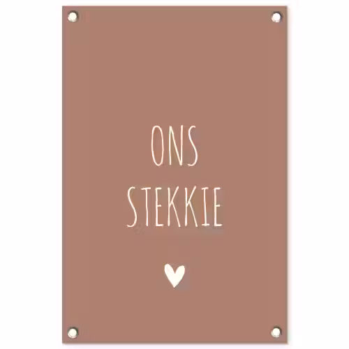 Quotes - Ons stekkie - Spreuken tuinposter los doek klein -3d
