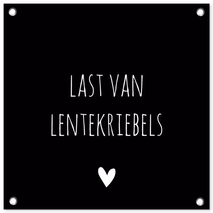 Quotes - Spreuken - Lentekriebels tuinposter los doek klein -3d