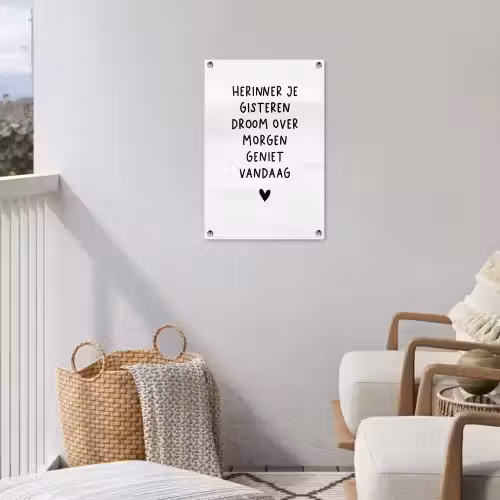 Quotes - Herinner je gisteren droom over morgen geniet vandaag - Spreuken tuinposter los doek klein -sfeer8