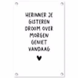Quotes - Herinner je gisteren droom over morgen geniet vandaag - Spreuken tuinposter los doek klein -3d