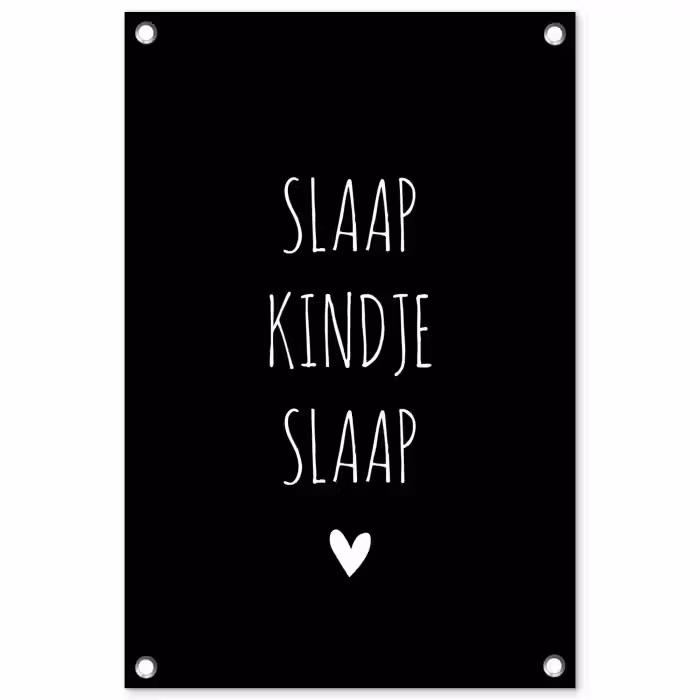 Quotes - Slaap kindje slaap - Spreuken tuinposter los doek klein -3d