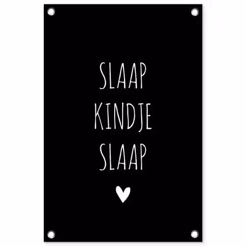 Quotes - Slaap kindje slaap - Spreuken tuinposter los doek klein -3d