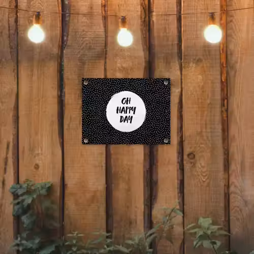 Quotes - Tekst - Oh happy day - Geluk tuinposter los doek klein -sfeer1