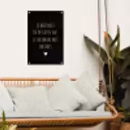 Quotes - Wat je allemaal met me doet - Spreuken tuinposter los doek klein -sfeer7