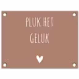 Pluk het geluk - Spreuken - Quotes tuinposter los doek klein -3d