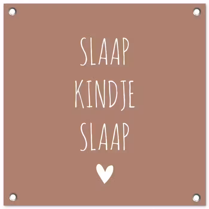 Slaap kindje slaap - Quotes - Spreuken tuinposter los doek klein -3d