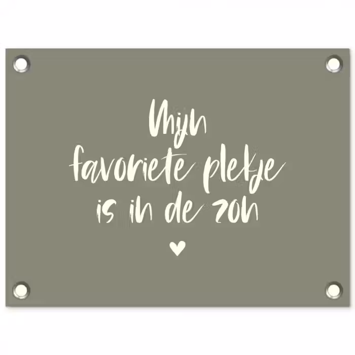 Tekst - Zon - Mijn favoriete plekje is in de zon - Spreuken - Zomer tuinposter los doek klein -3d