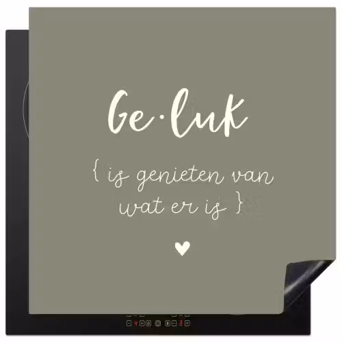 Geluk is genieten van wat er is - Quotes - Geluk definitie - Tekst - Woordenboek Inductie beschermer vinyl 3mm middel -3d