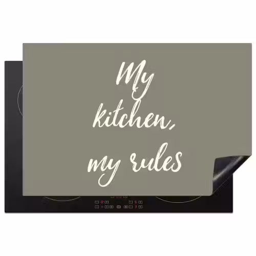 My kitchen, my rules - Spreuken - Quotes Inductie beschermer vinyl 3mm klein -3d