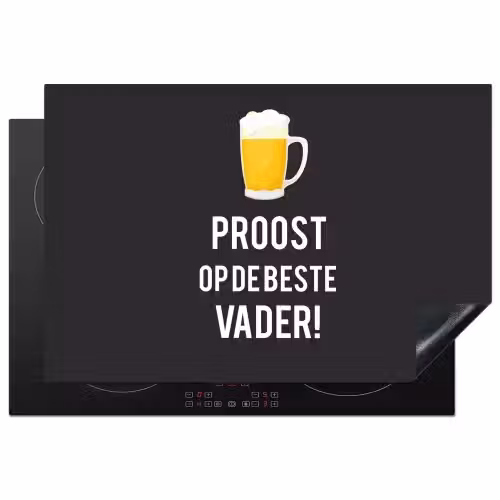 Spreuken - Proost op de beste vader - Quotes - Papa Inductie beschermer vinyl 3mm klein -3d