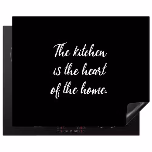 Spreuken - Koken - Thuis - The kitchen is the heart of the home - Quotes Inductie beschermer vinyl 3mm groot -3d