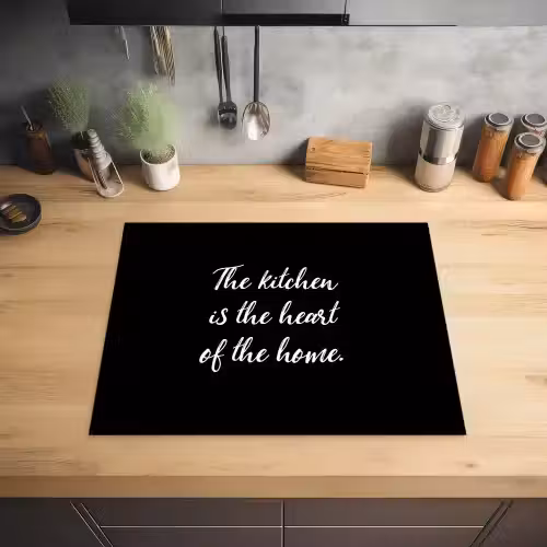 Spreuken - Koken - Thuis - The kitchen is the heart of the home - Quotes Inductie beschermer vinyl 3mm groot -sfeer5
