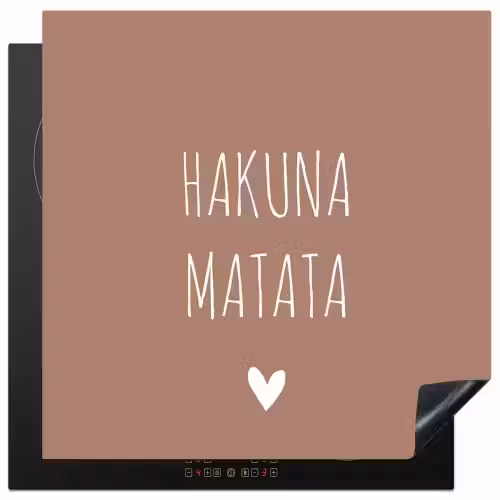 Spreuken - Hakuna matata - Quotes Inductie beschermer vinyl 3mm middel -3d