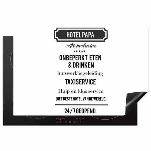 Spreuken - Hotel papa - Quotes - Vader Inductie beschermer vinyl 3mm klein -3d