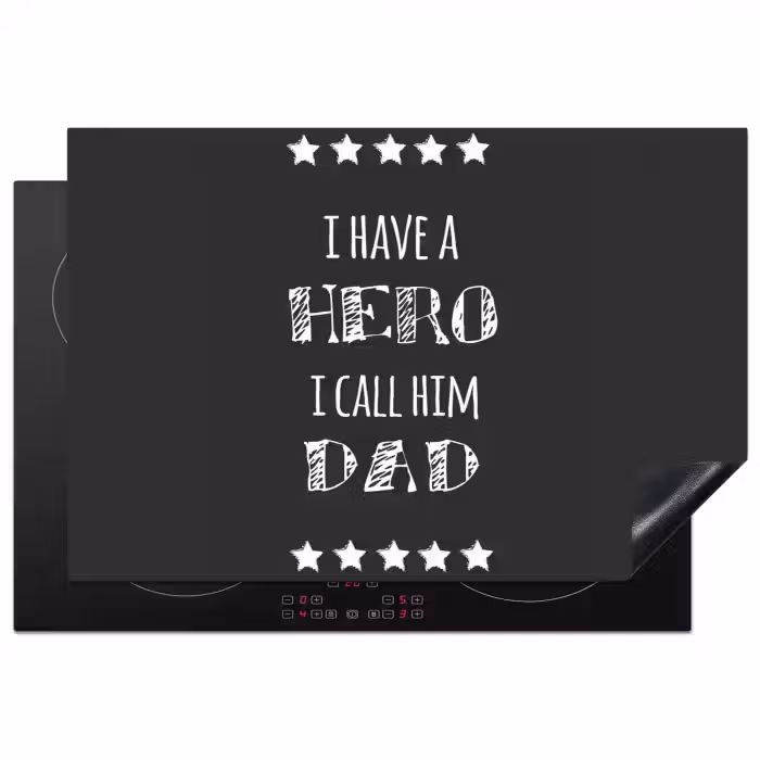 Spreuken - I have a hero I call him dad - Quotes - Vader Inductie beschermer vinyl 3mm klein -3d