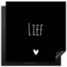 Spreuken - Lief - Quotes Inductie beschermer vinyl 3mm middel -3d