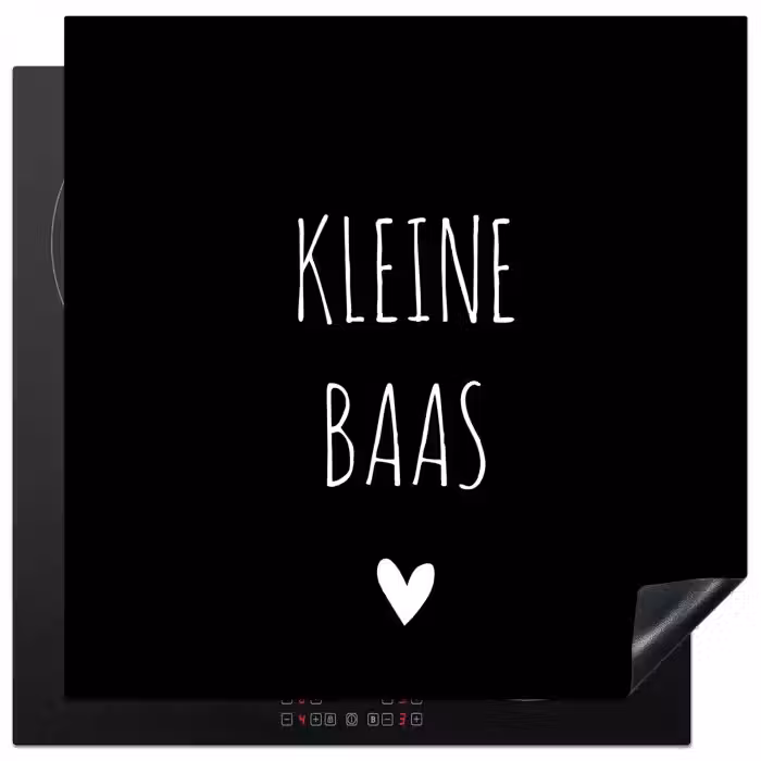 Spreuken - Kleine baas - Quotes Inductie beschermer vinyl 3mm middel -3d