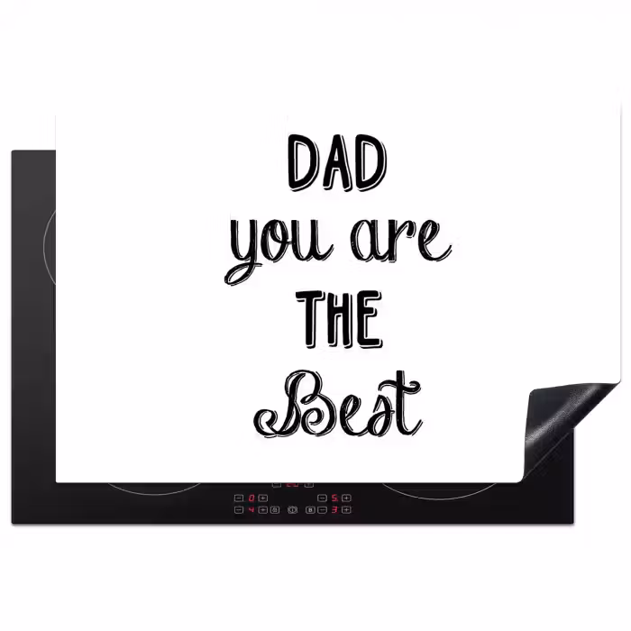 Quotes - Dad you are the best - Spreuken - Papa Inductie beschermer vinyl 3mm klein -3d