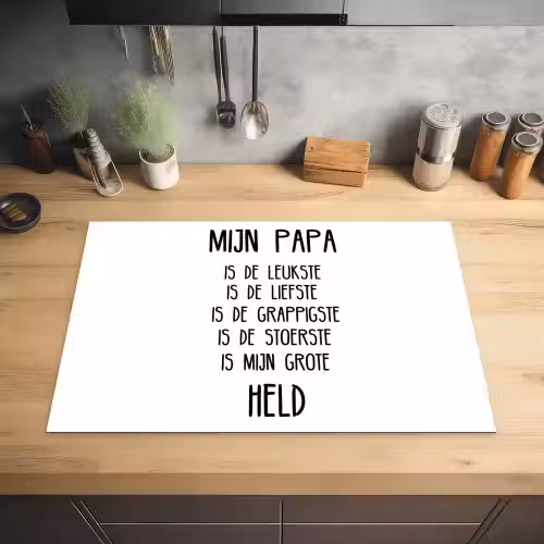 Quotes - Papa is mijn grote held - Spreuken - Papa Inductie beschermer vinyl 3mm klein -sfeer5
