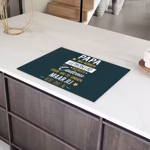 Quotes - Papa - Spreuken - Papa jij hebt ons al Inductie beschermer vinyl 3mm klein -sfeer8