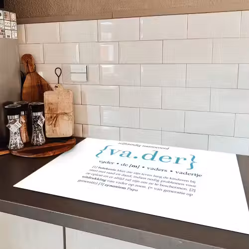 Quotes - Vader definitie - Spreuken - Woordenboek Inductie beschermer vinyl 3mm klein -sfeer3