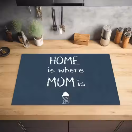 Quotes - Home is where mom is - Spreuken - Moeder Inductie beschermer vinyl 3mm klein -sfeer5
