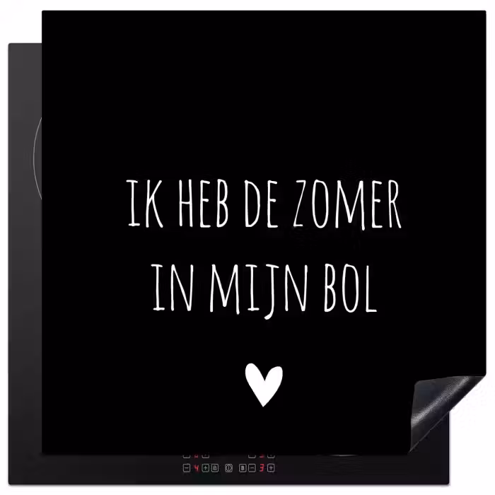 Quotes - Ik heb de zomer in mijn bol - André Hazes - Spreuken Inductie beschermer vinyl 3mm middel -3d
