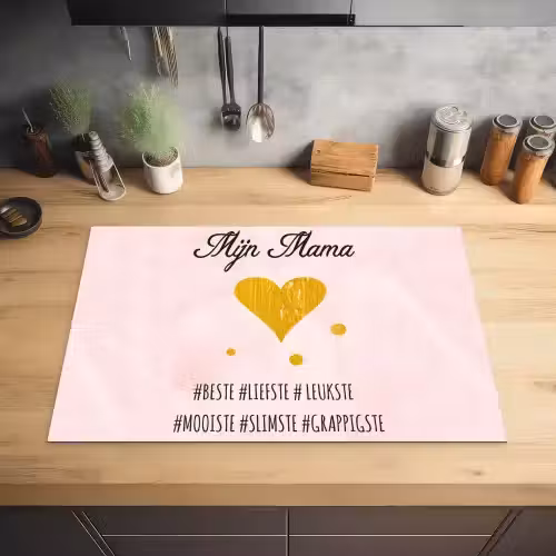 Quotes - Moeder - Spreuken - Mijn mama Inductie beschermer vinyl 3mm klein -sfeer5