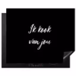 Quotes - Spreuken - Ik kook van jou - Liefde - Partner Inductie beschermer vinyl 3mm groot -3d
