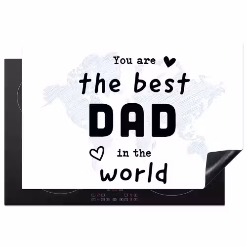 Quotes - The best dad in the world - Spreuken - Papa Inductie beschermer vinyl 3mm klein -3d