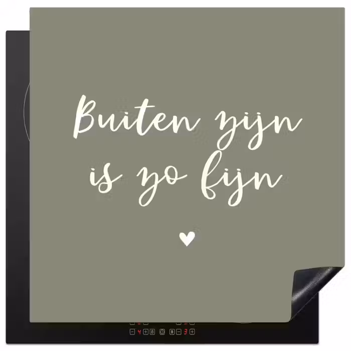Tekst - Buiten zijn is zo fijn - Zomer - Spreuken Inductie beschermer vinyl 3mm middel -3d