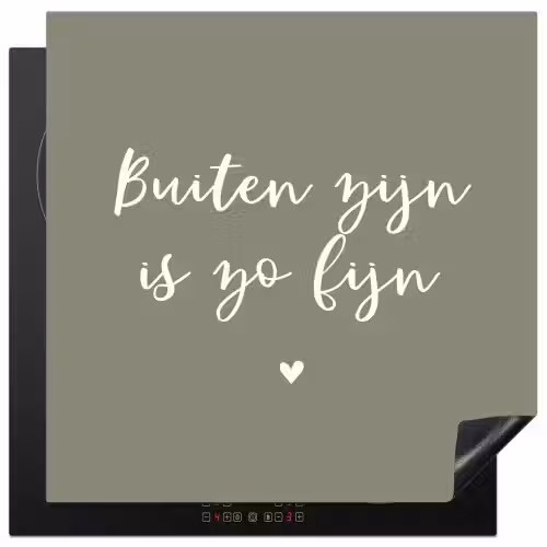 Tekst - Buiten zijn is zo fijn - Zomer - Spreuken Inductie beschermer vinyl 3mm middel -3d