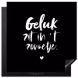 Tekst - Geluk zit in 't zonnetje - Quotes - Zomer - Zon Inductie beschermer vinyl 3mm middel -3d