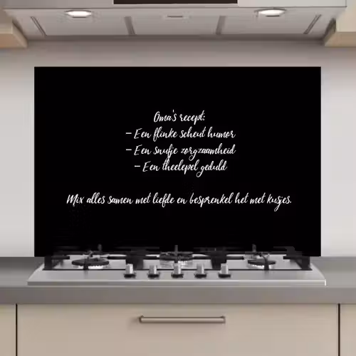 Oma's recept - Koken - Quotes - Spreuken - Oma keuken achterwand spatscherm klein -3d_website
