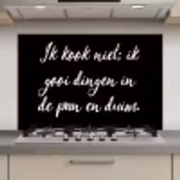 Ik kook niet - Spreuken - Koken - Humor - Quotes keuken achterwand spatscherm klein -3d_website