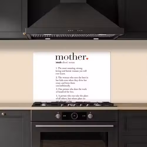 Moeder definitie - Quotes - Mother - Spreuken keuken achterwand spatscherm klein -sfeer1