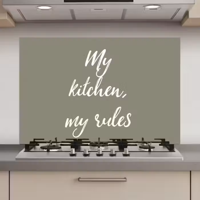 My kitchen, my rules - Spreuken - Quotes keuken achterwand spatscherm klein -3d_website