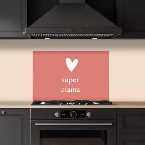 Presentje voor Moederdag super mama roze/wit keuken achterwand spatscherm klein -sfeer1