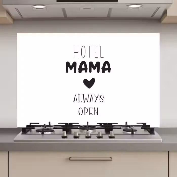 Spreuken - Hotel mama always open - Quotes - Mama keuken achterwand spatscherm klein -3d_website
