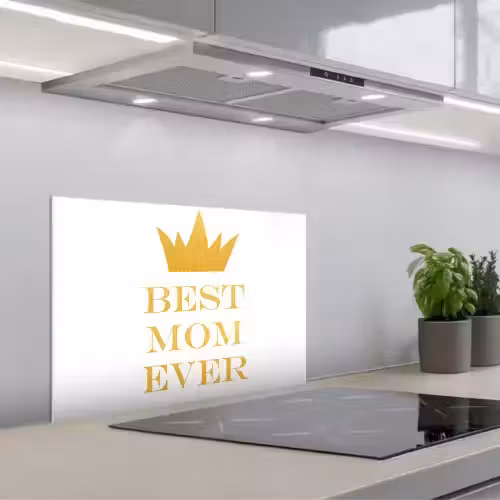 Quotes - Best mom ever - Spreuken - Mama keuken achterwand spatscherm klein -3d_schuin