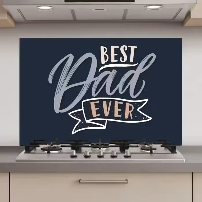 Quotes - Papa - Best dad ever - Spreuken keuken achterwand spatscherm klein -3d_website