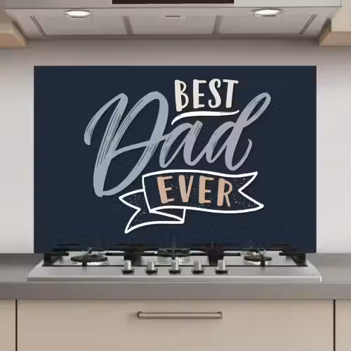 Quotes - Papa - Best dad ever - Spreuken keuken achterwand spatscherm klein -3d_website