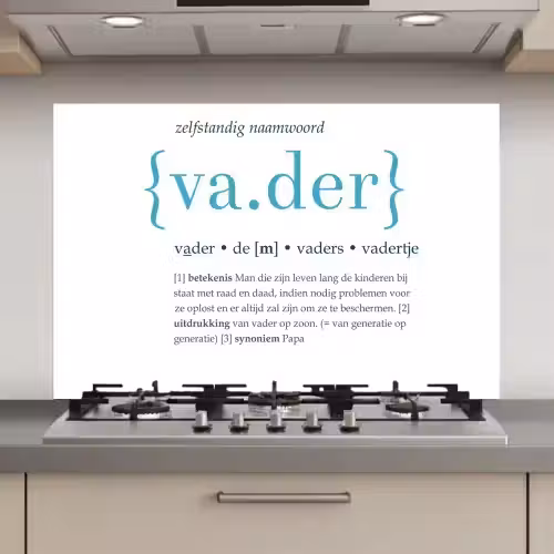 Quotes - Vader definitie - Spreuken - Woordenboek keuken achterwand spatscherm klein -3d_website