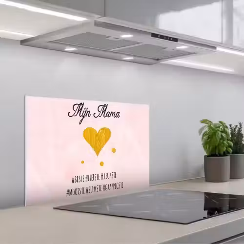 Quotes - Moeder - Spreuken - Mijn mama keuken achterwand spatscherm klein -3d_schuin