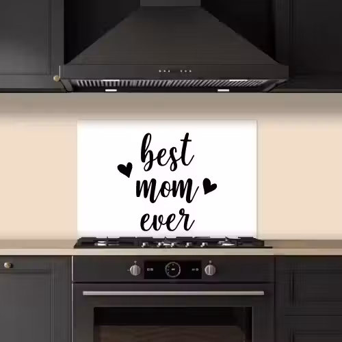 Quotes - Moederdag - Cadeau keuken achterwand spatscherm klein -sfeer1