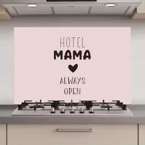 Quotes - Spreuken - Hotel mama always open - Mama keuken achterwand spatscherm klein -3d_website