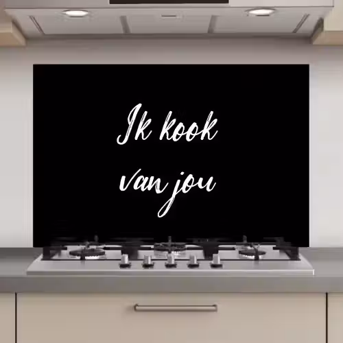 Quotes - Spreuken - Ik kook van jou - Liefde - Partner keuken achterwand spatscherm klein -3d_website