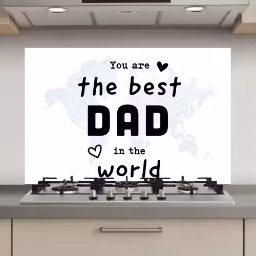 Quotes - The best dad in the world - Spreuken - Papa keuken achterwand spatscherm klein -3d_website