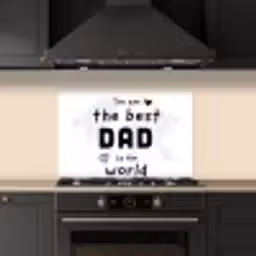 Quotes - The best dad in the world - Spreuken - Papa keuken achterwand spatscherm klein -sfeer1